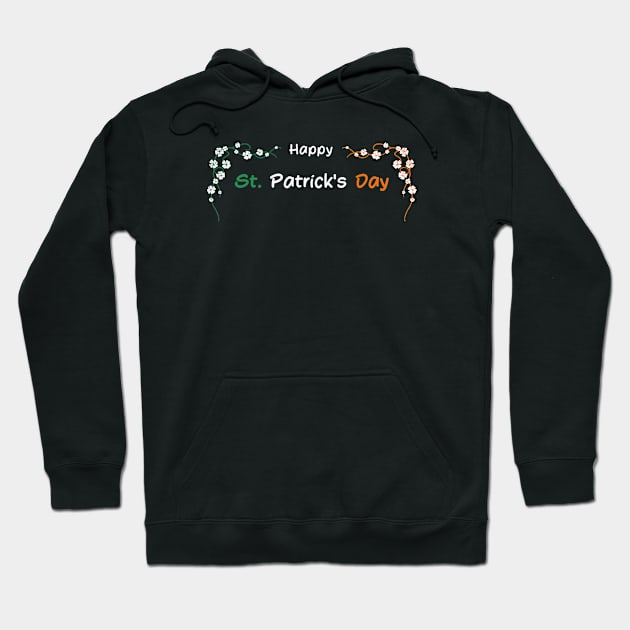 Happy St. Patrick's Day Hoodie by Ziell